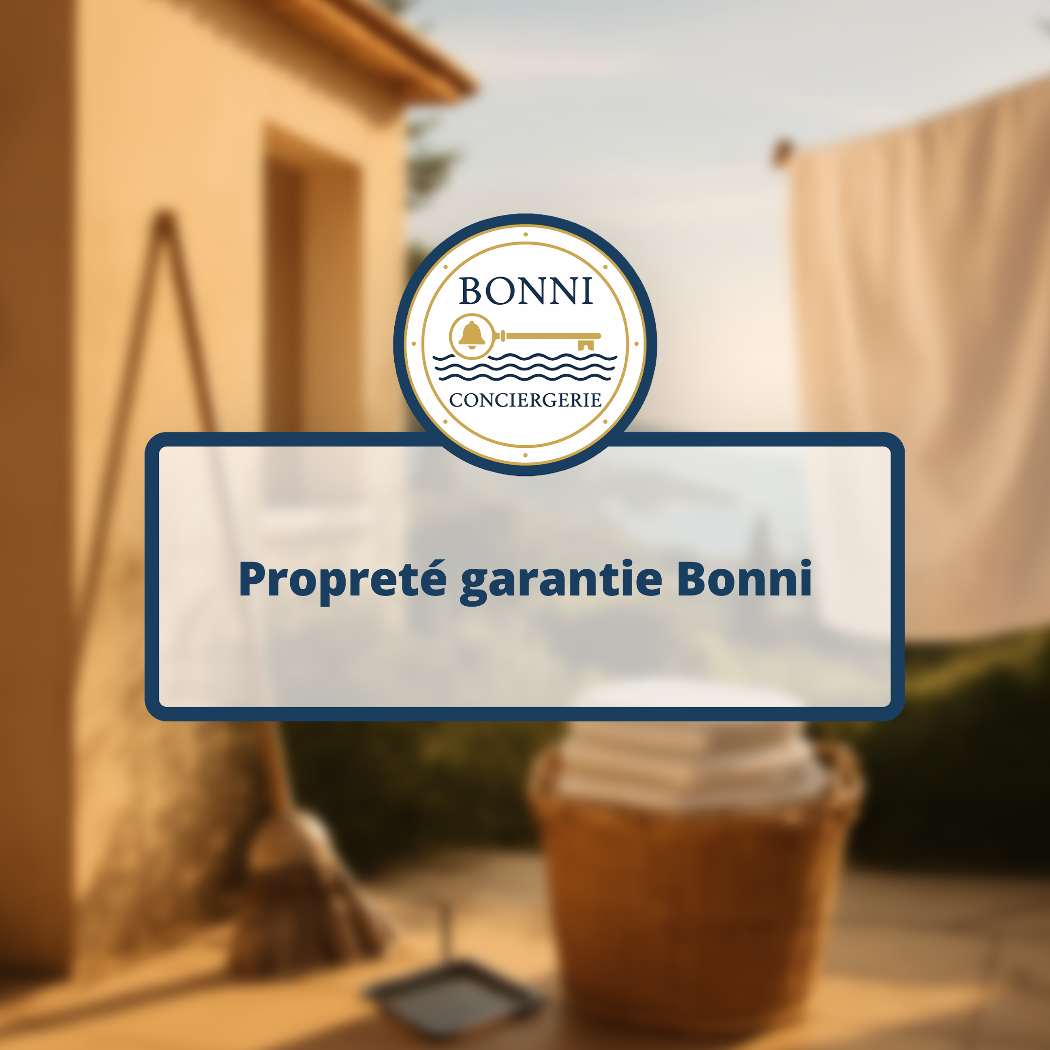 Propreté garantie Bonni