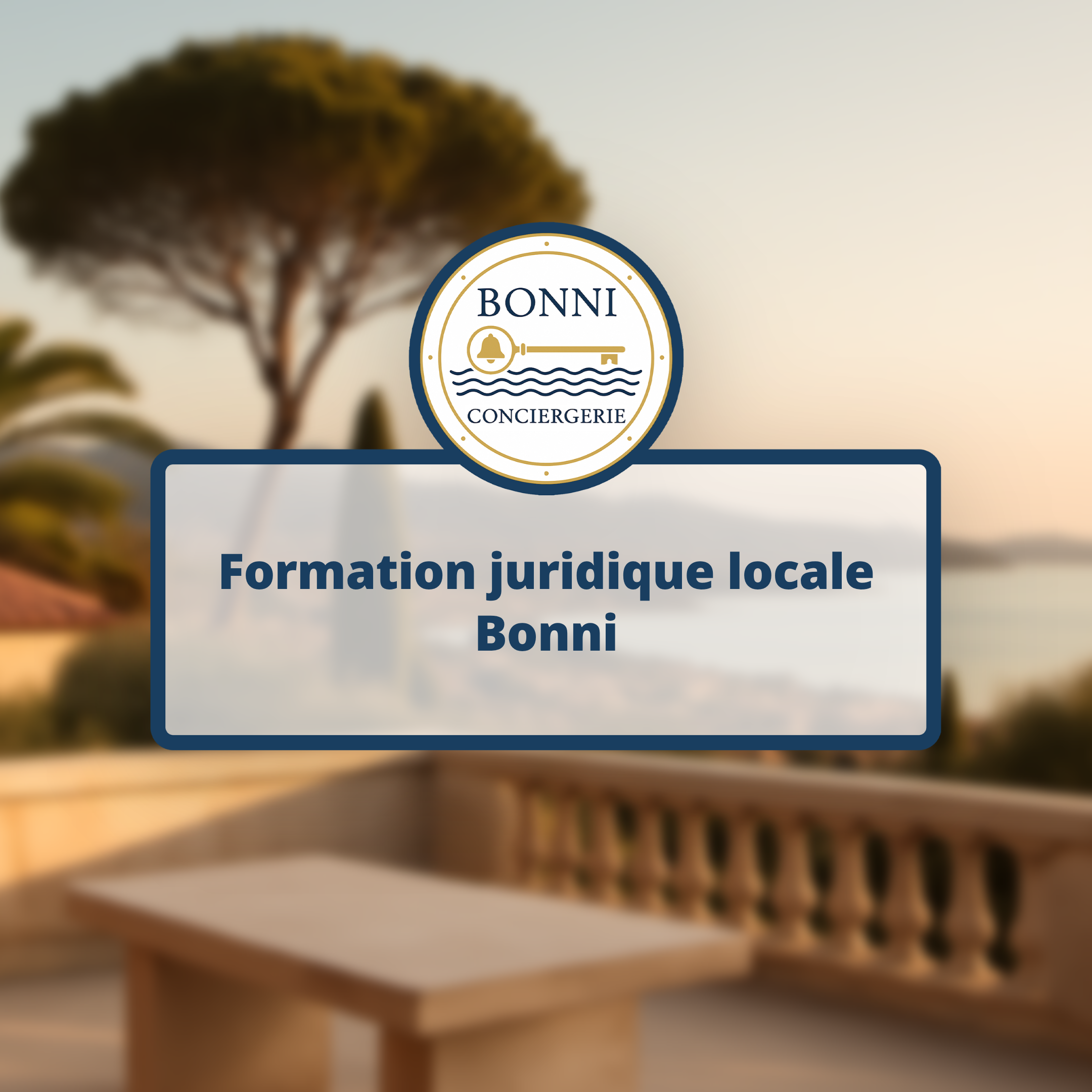 Formation juridique locale Bonni