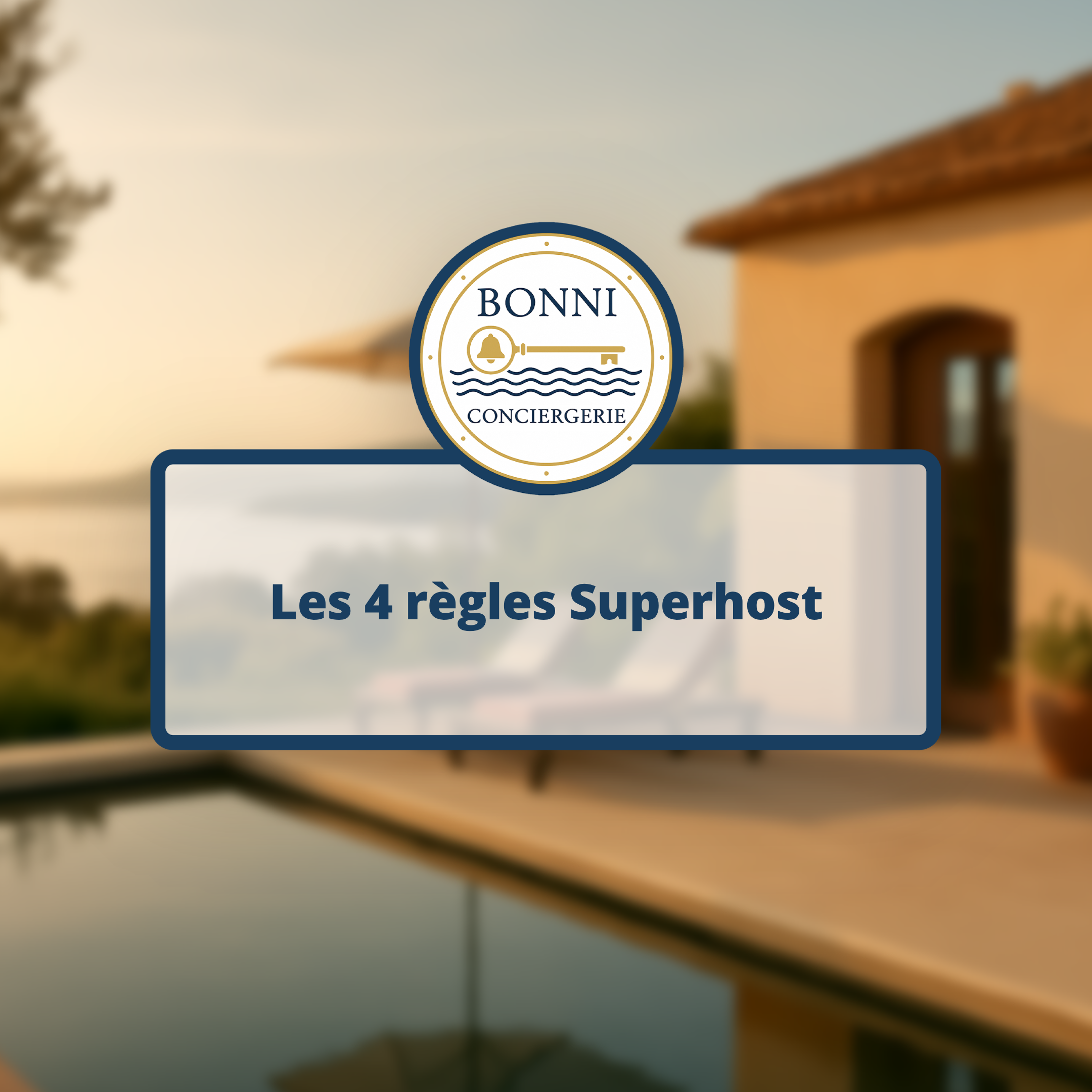 Les 4 règles Superhost