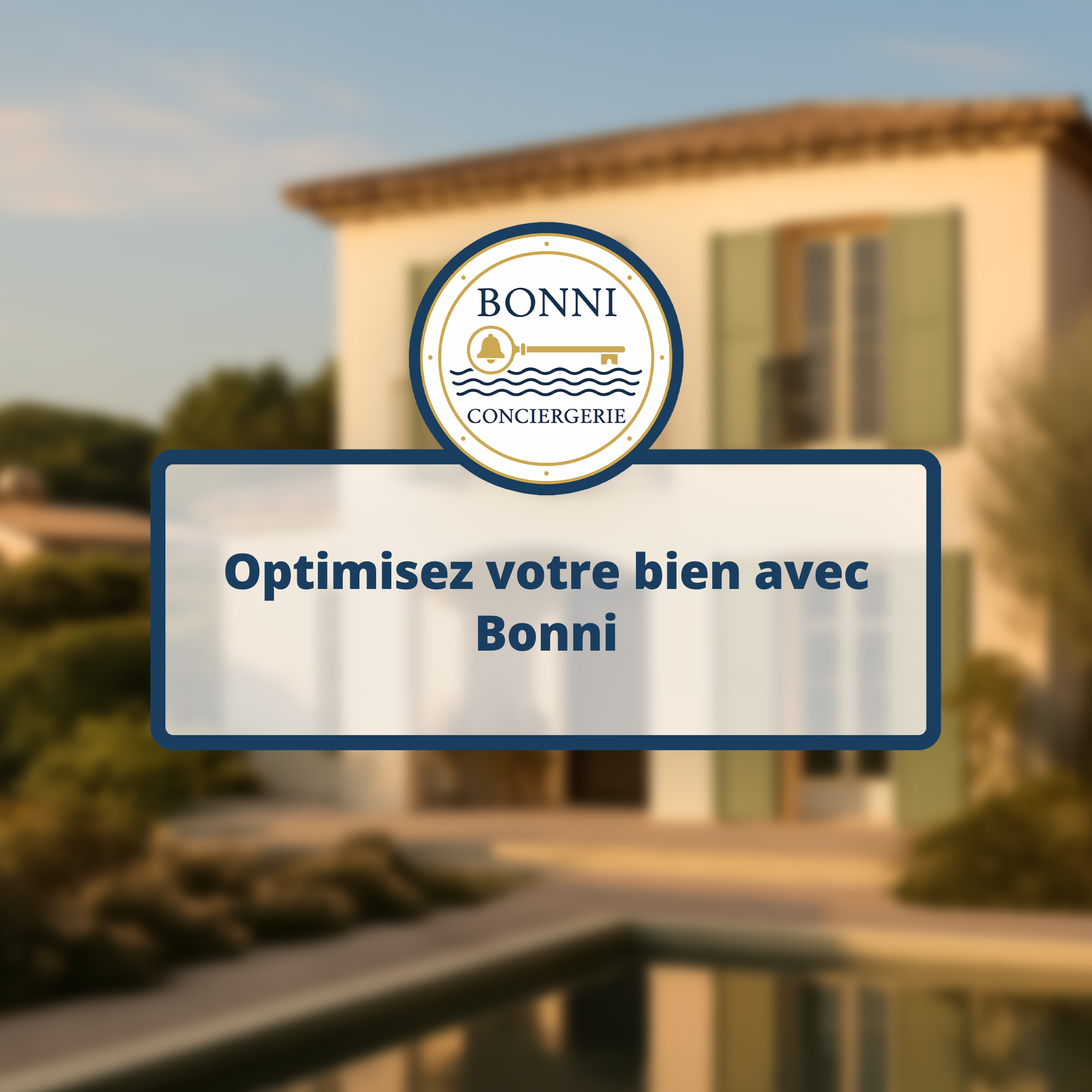 Optimisez votre bien avec Bonni