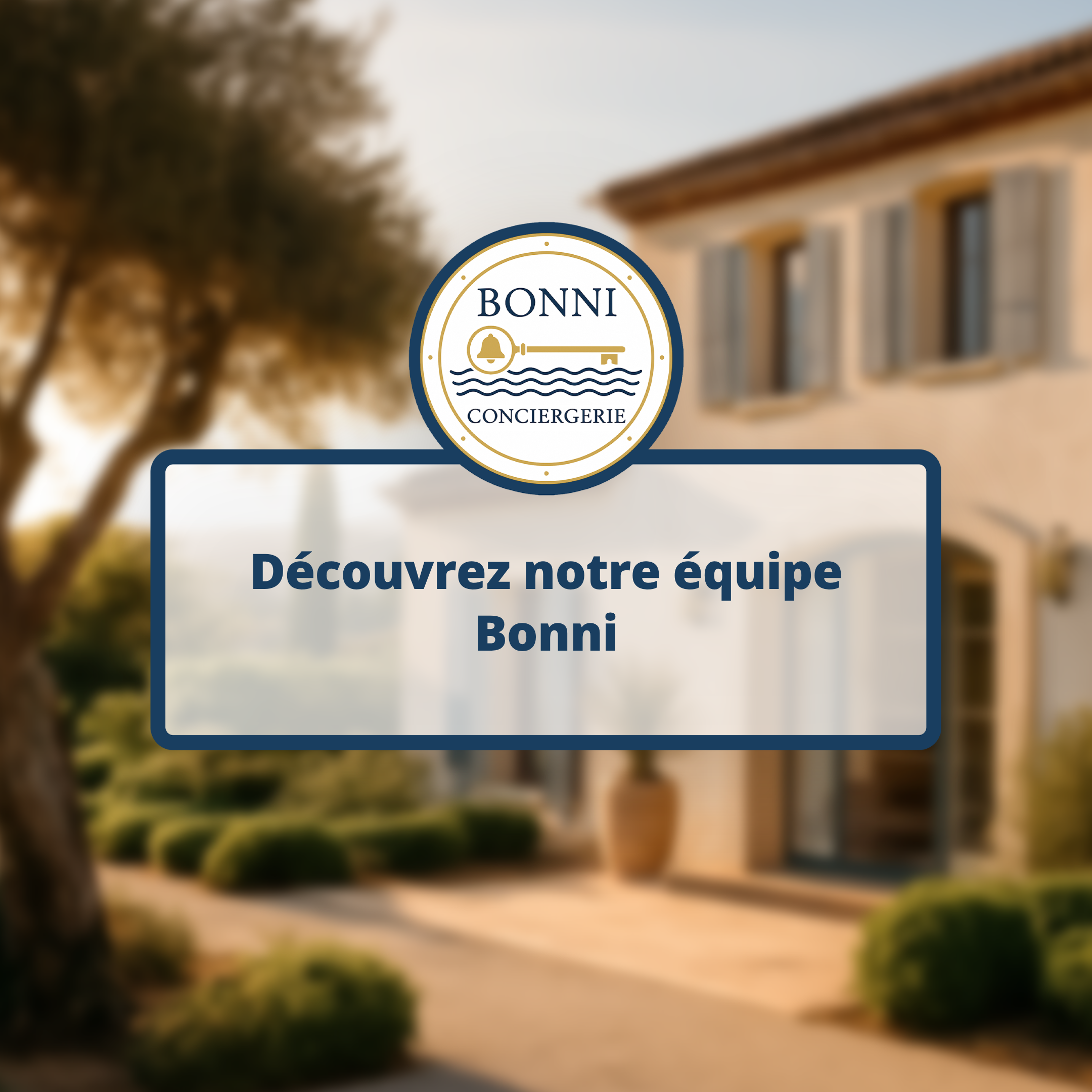 Découvrez notre équipe Bonni