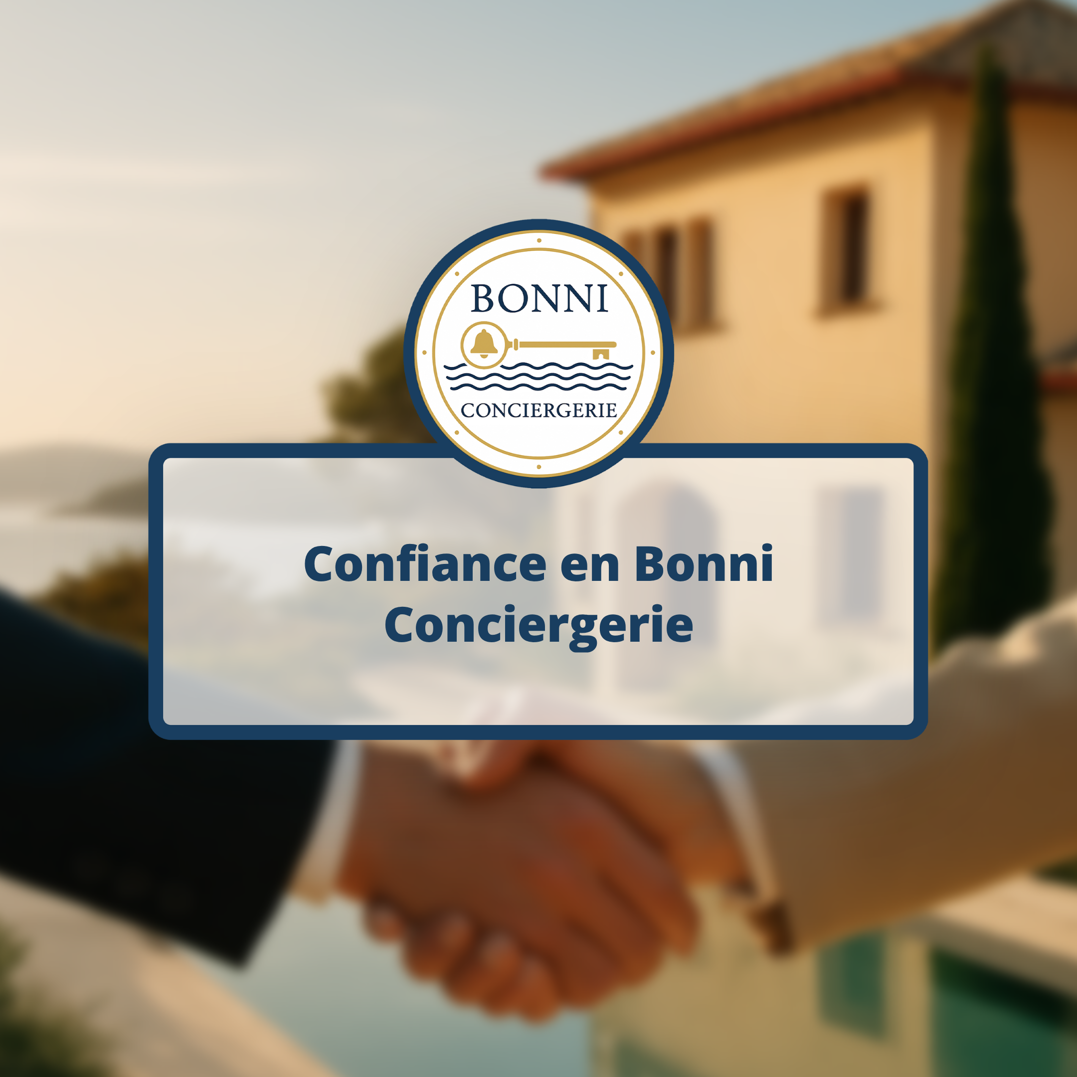 Confiance en Bonni Conciergerie